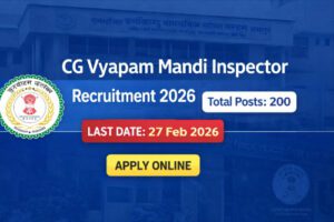 CG Vyapam Mandi Inspector Recruitment 2026 notification for 200 posts