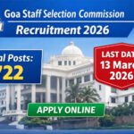 Goa Staff Selection Commission Recruitment 2026 notification for 722 Group C vacancies apply online before 13 March 2026