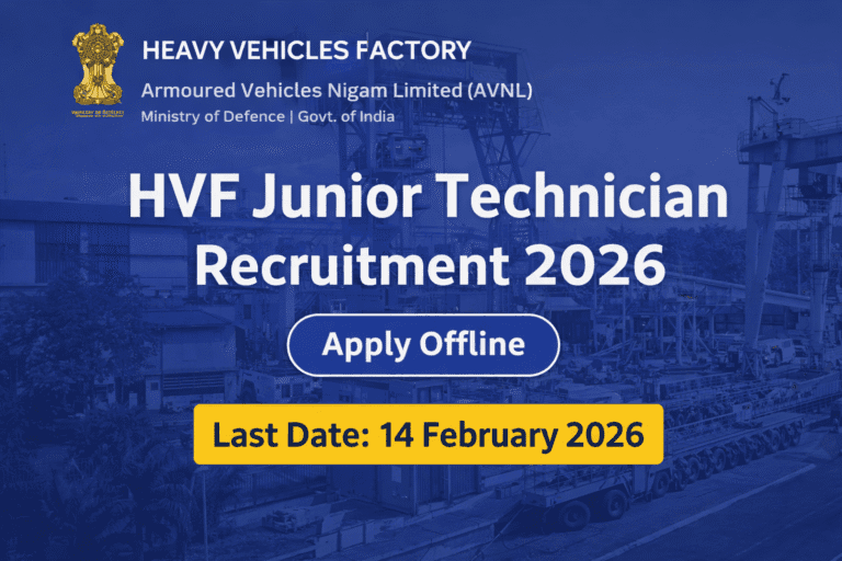 HVF Junior Technician Recruitment 2026 contract vacancies at Heavy Vehicles Factory