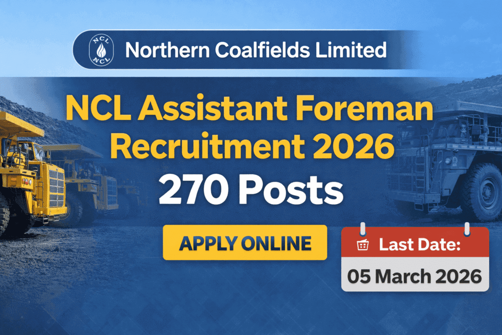 NCL Assistant Foreman Recruitment 2026 notification banner