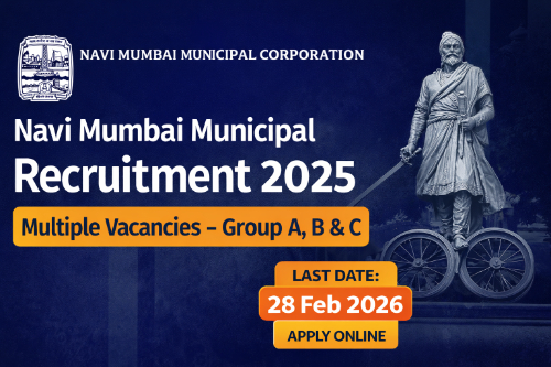 Navi Mumbai Municipal Corporation Recruitment 2025 Group A B C vacancies apply online