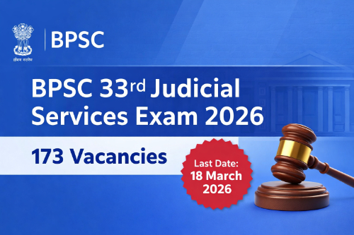 BPSC 33rd Bihar Judicial Services Exam 2026 173 Vacancies Notification