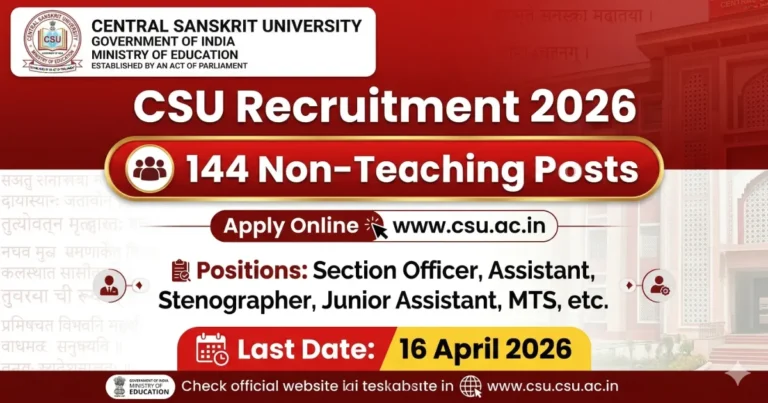 Central Sanskrit University Recruitment 2026 144 Non Teaching Posts Last Date 16 April