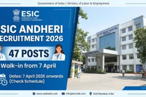 ESIC Andheri Recruitment 2026 47 faculty posts walk-in
