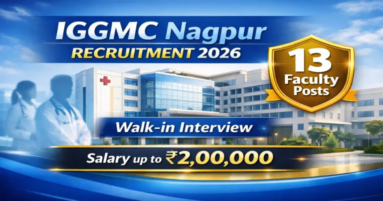 IGGMC Nagpur Recruitment 2026 banner showing 13 faculty posts walk-in interview with salary up to ₹2,00,000