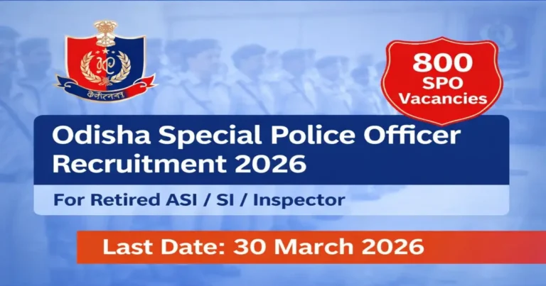 Odisha Special Police Officer Recruitment 2026 notification for 800 SPO vacancies