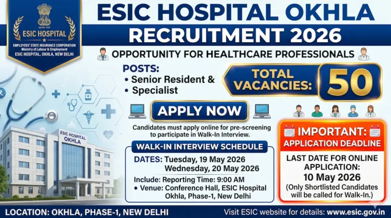 ESIC Hospital Okhla Recruitment 2026 Senior Resident Notification